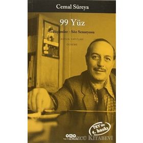 99 YÜZ İZDÜŞÜMLER - SÖZ SENARYOSU - CEMAL SUREYA
