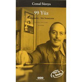 99 YÜZ İZDÜŞÜMLER - SÖZ SENARYOSU - CEMAL SUREYA
