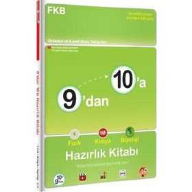 9'dan 10'a Fizik Kimya Biyoloji Hazırlık Kitabı