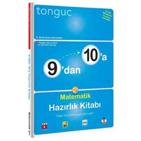 9'DAN 10'A MATEMATİK HAZIRLIK KİTABI TONGUÇ AKADEMİ