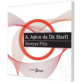 A Aşkın Da İlk Harfı - Süreyya Fılız