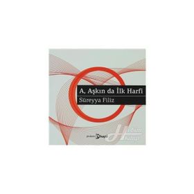 A Aşkın Da İlk Harfı - Süreyya Fılız