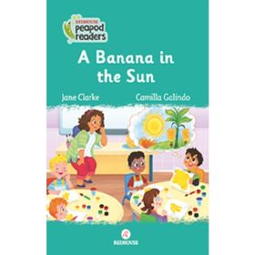 A Banana In The Sun Jane Clarke