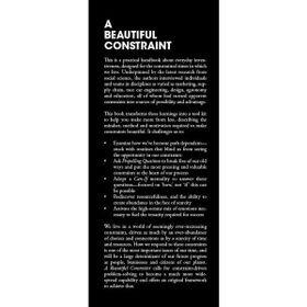 A Beautiful Constraint: How To Transform Your Limitations Into Advantages and Why It′s Everyone′s Business