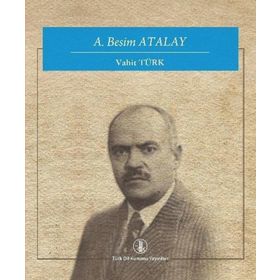 A. Besim Atalay - Vahit Türk