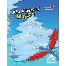 A Bird Landed on an Igloo - Leadership Neriman Karatekin
