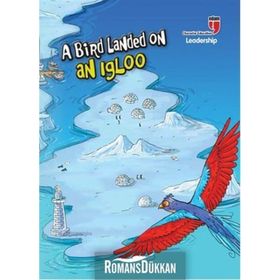 A Bird Landed On An Igloo - Neriman Karateki