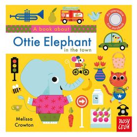 A Book About Ottie Elephant In The Town-Nosy Crow Publishing