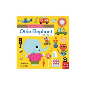 A Book About Ottie Elephant In The Town-Nosy Crow Publishing