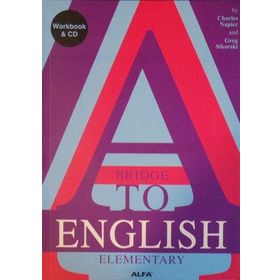 A BRIDGE TO ENGLISH ELEMENTARY (CD İLAVELİ) - CHARLES NAPIER;GREG SIKORSKI