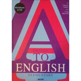 A BRIDGE TO ENGLISH ELEMENTARY (CD İLAVELİ) - CHARLES NAPIER;GREG SIKORSKI