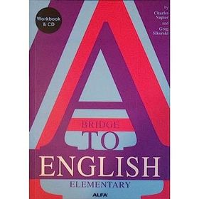 A BRIDGE TO ENGLISH ELEMENTARY (CD İLAVELİ) - CHARLES NAPIER;GREG SIKORSKI