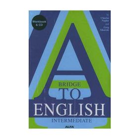 A BRIDGE TO ENGLISH INTERMEDIATE (CD İLAVELİ) - CHARLES NAPIER;GREG SIKORSKI