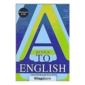 A BRIDGE TO ENGLISH INTERMEDIATE (CD İLAVELİ) - CHARLES NAPIER;GREG SIKORSKI