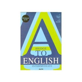 A BRIDGE TO ENGLISH INTERMEDIATE (CD İLAVELİ) - CHARLES NAPIER;GREG SIKORSKI
