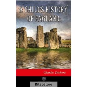 A Child's History Of England - Charles Dickens