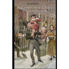 A Christmas Carol - Charles Dickens