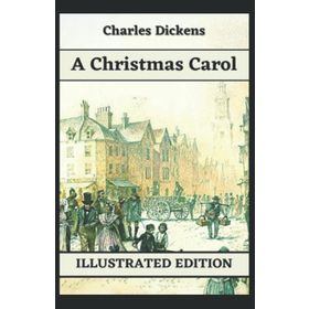 A Christmas Carol - Charles Dickens