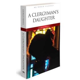 A Clergyman's Daughter - George Orwell