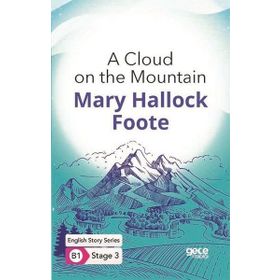 A Cloud on the Mountain-Mary Hallock Foote