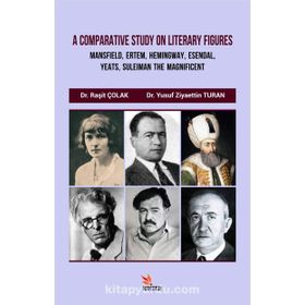A Comparatıve Study On Lıterary Fıgures - Raşit Çolak