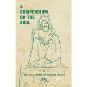 A Compendium On The Soul - İbn-i Sina