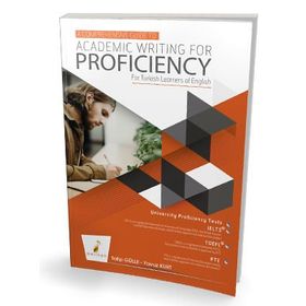A Comprehensive Guide to Academic Writing for Proficiency Yavuz Kurt