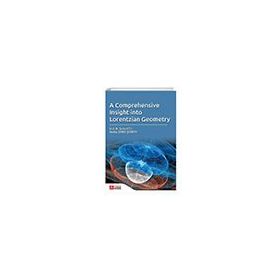 A Comprehensive Insight Into Lorentzian Geometry - Pegem Akademi Yayıncılık