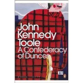A Confederacy of Dunces - John Kennedy Toole