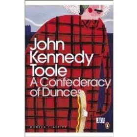 A Confederacy of Dunces - John Kennedy Toole