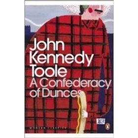 A Confederacy of Dunces - John Kennedy Toole