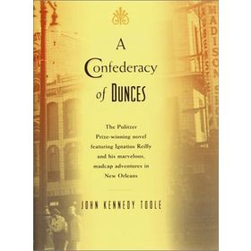 A Confederacy of Dunces - John Kennedy Toole