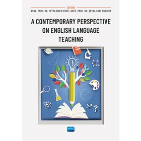 A Contemporary Perspective On English Language Teaching Nobel Akademik Yayıncılık