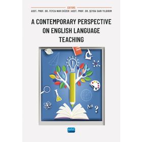 A Contemporary Perspective On English Language Teaching Nobel Akademik Yayıncılık