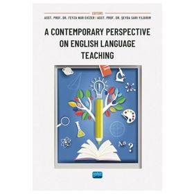 A Contemporary Perspective On English Language Teaching Nobel Akademik Yayıncılık