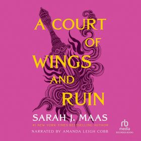 A Court of Wings and Ruin - Sarah J. Maas