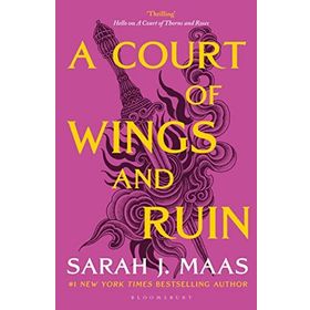 A Court of Wings and Ruin - Sarah J. Maas