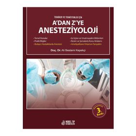 A dan Z ye Anesteziyoloji - Nobel Tıp Kitabevleri