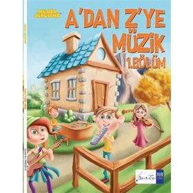 A dan Z ye Müzik 1. Bölüm-Porte Müzik Eğitim Merkezi