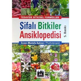 A DAN Z YE ŞİFALI BITKILER ANSIKLOPEDISI EV İLAÇLARI - ŞİFALI SULAR - AYHAN YALÇIN