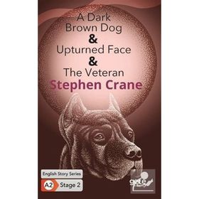 A Dark Brown Dog Upturned Face The Veteran-Stephen Crane