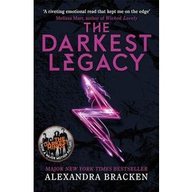 A Darkest Minds Novel: Book 4 The Darkest Legacy