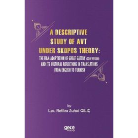 A Descriptive Study Of Avt Under Skopos Theory-Gece Kitaplığı