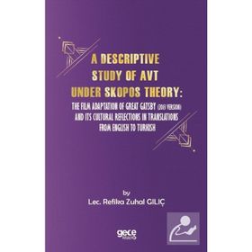 A Descriptive Study Of Avt Under Skopos Theory-Gece Kitaplığı