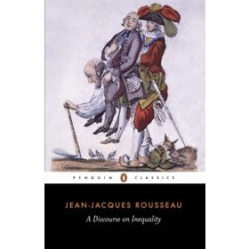 A Discourse on Inequality - Jean-Jacques Rousseau