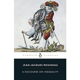 A Discourse on Inequality - Jean-Jacques Rousseau