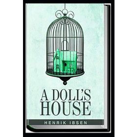 A DOLL'S HOUSE AND OTHER PLAYS - HENRIK IBSEN
