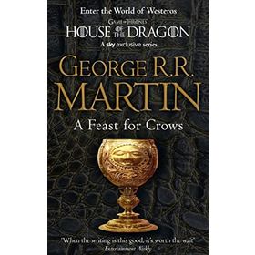 A Feast for Crows -Book 4 - G.R.R. Martin