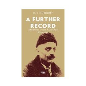A Further Record Extracts Form Meetings 1928 1945-Gece Kitaplığı