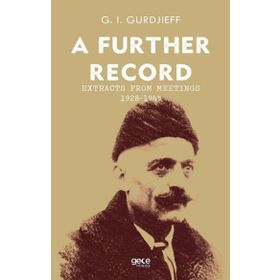 A Further Record Extracts Form Meetings 1928 1945-Gece Kitaplığı